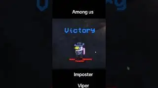 Among us#imposter#viper# win