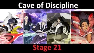 Cave of Discipline : Stage 21 - Bleach Brave Souls