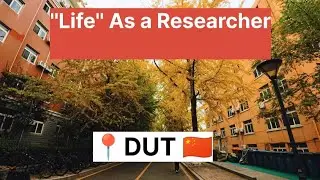 Dalian University of Technology | Postdoc Life in China |