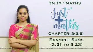 TN 10th Maths | Chapter 3 | Algebra | Section 3.5 | Examples 3.21 to 3.23 | By Aarthy