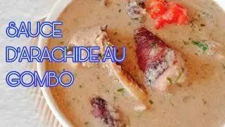 COMMENT PRÉPARER LA SAUCE D'ARACHIDE ÀU GOMBO DU CAMEROUN