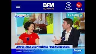 Protéines : bon ou mauvais pour la santé ? Doit on se supplémenter ? Le café santé BFM Normandie 
