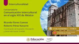 Comunicaci&oacute;n intercultural en el siglo XVI de M&eacute;xico