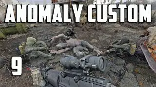 БИТВА ЗА МОСТ ► S.T.A.L.K.E.R. ANOMALY CUSTOM #9