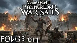 Vikings 014 | blutiger Sieg | Bannerlord War Sails