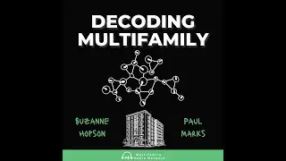 011 Decoding Melanie French Powered by Multifamily Media Network.