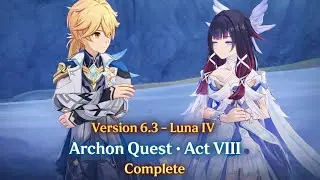 Version 6.3 _Luna |V Archon Quest Act V|||