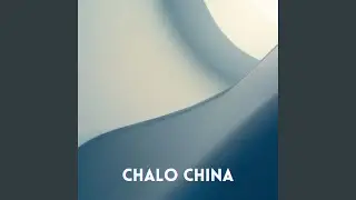 Chalo China