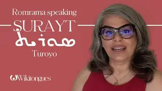 Romrama Speaking Surayt (Turoyo) | Semitic | Afro-Asiatic | Wikitongues