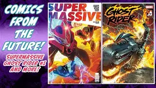 1ST Look at Upcoming Comics Ghost Rider, Supermassive, Carnage Forever, Hulk Grand Design, & More