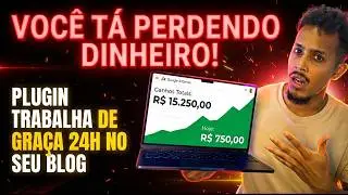 PARE DE PERDER DINHEIRO: O Plugin Secreto para dominar o Google AdSense em 2026