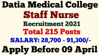 Datia Medical College Staff Nurse Vacancy 2021 | Madhya Pradesh Govt Jobs Notification 2021 |