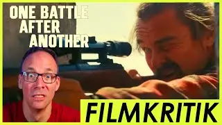 Ich kenne die Uhrzeit! - One Battle after Another - Review Kritik