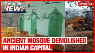 Centuries Old Mosque Demolished In Indian Capital, Sparking Controversy