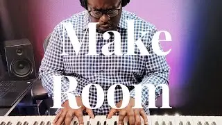 Make Room | Jonathan Mcreynolds | Piano Cover
