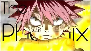 Fairy Tail- The Phoenix [AMV]