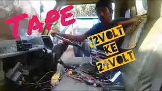 Pemasangan Tape 12 Volt ke Truck 24 Volt !!!