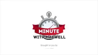 Wisdom - A Minute With John Maxwell, Free Coaching Video (PL)