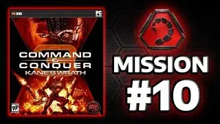 Kane's Wrath Campaign - Mission 10 - Hearts And Minds - Hard difficulty