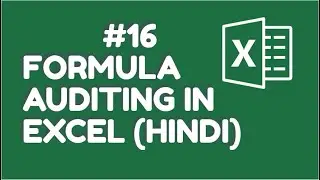 Formula Auditing In Excel | Basic To Advance Excel In Hindi #16