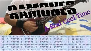 RAMONES - A Real Cool Time - GUITAR LESSON WITH TABS