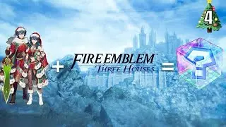 Leveling up WINTER Byleth but it&rsquo;s Different | Twelve Days of Crestmas