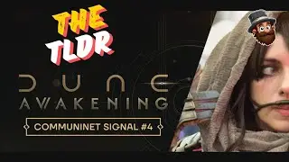 The TLDR: Dune Awakening Communinet SIgnal #4 Newsletter With Dev Responses To Community Questions