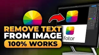How To Remove Text From Image With Fotor (100% WORKS) | FAST & EASY | NO Yapping, To The Point!