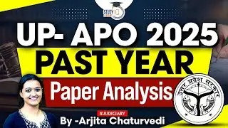 UP APO Exam 2022 Paper Analysis | Strategy for UP APO 2025 Preparation | StudyIQ Judiciary