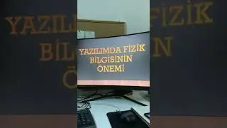 Yazılımda Fizik Bilgisinin Önemi #shorts
