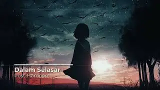 Dalam Selasar - Rexa Waves | Post-Hardcore | (Official Music)