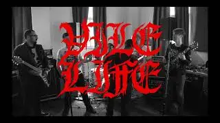 Vile Life - Hasta La Tierra