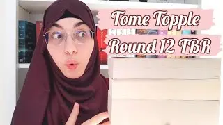 Tome Topple Readathon Round 12 - My TBR Pile