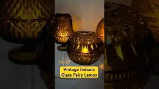 Vintage Indiana Glass Fairy Lamps | 2025-07-06