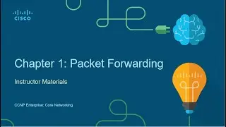 Chapter 1 Packet Forwarding - Forwarding Architectures