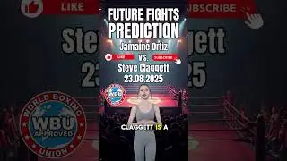 Jamaine Ortiz vs Steve Claggett #boxingprediction #boxing #boxingko #boxinglife