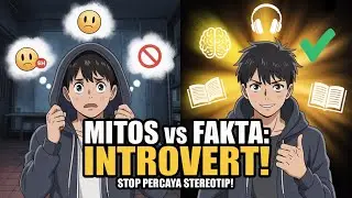 Mitos vs Fakta Introvert: Berhenti Percaya Stereotip Ini! (Dibongkar Habis)