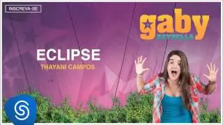 Gaby Estrella - Eclipse (Trilha Sonora) [Áudio Oficial]
