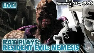 More Resident Evil 3: NEMESIS and Some Gaming News Discussion! Come Watch Me Get Beat Up By NEMESIS!