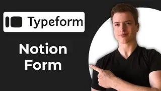 Как встроить форму Typeform в Notion (краткое руководство)