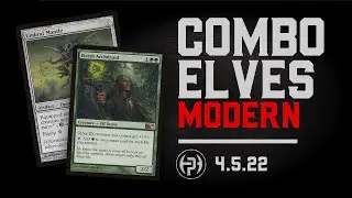 GW Combo Elves - Modern Deck Tech  |  Magic The Gathering