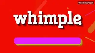WHIMPLE - How to pronounce Whimple?