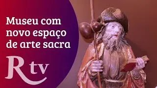 Museu Tavares Proença Júnior com novo circuito de arte sacra