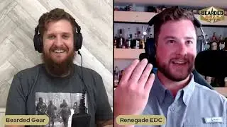 Bearded Gear Podcast Episode 23: Renegade EDC