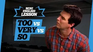 Difference Between Too, Very and So In English - Word Difference