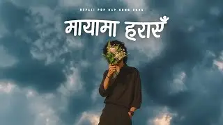 Mayama Haraye | New Nepali Rap X Pop Song 2025 | Prashant Kancha