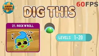 Dig This: ROCK&rsquo;N&rsquo;ROOL Level 21-1 To 21-20 , iOS/Android Walkthrough