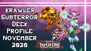 Yu-Gi-Oh! Hybrid Krawler Subterror Deck Profile November 2020