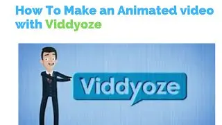 How to make an animated video with viddyoze