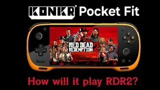 KONKR Pocket Fit (G3 Gen 3): Red Dead Redemption 2 gameplay [PC via Winlator & GameHub on SD8 Gen 3]